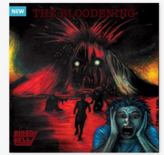 Bloody Hell – The Bloodening